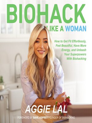 cover image of Biohack Like a Woman